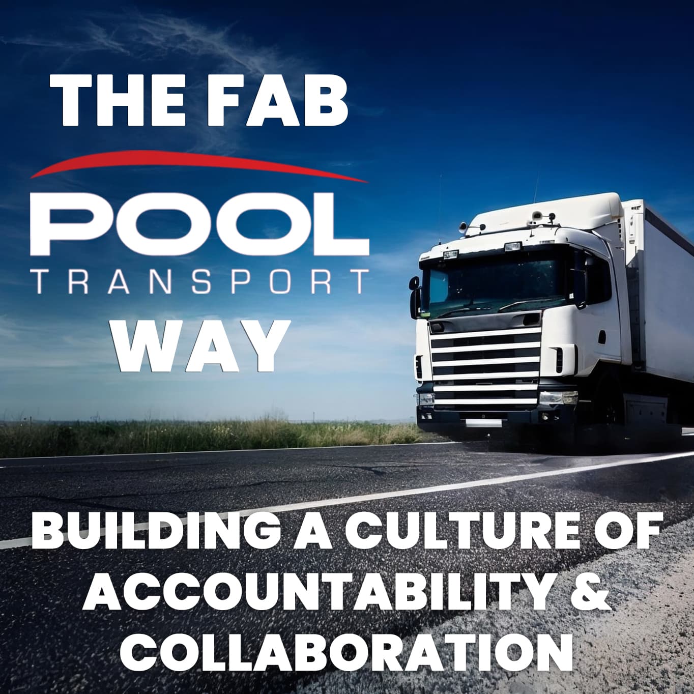 The FAB Pool Way – Building a Culture of Accountability & Collaboration